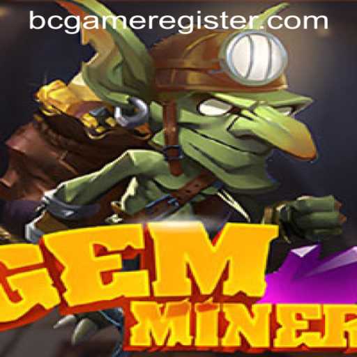 Discover GemMiner: An Exciting Journey into the World of Online Mining Games