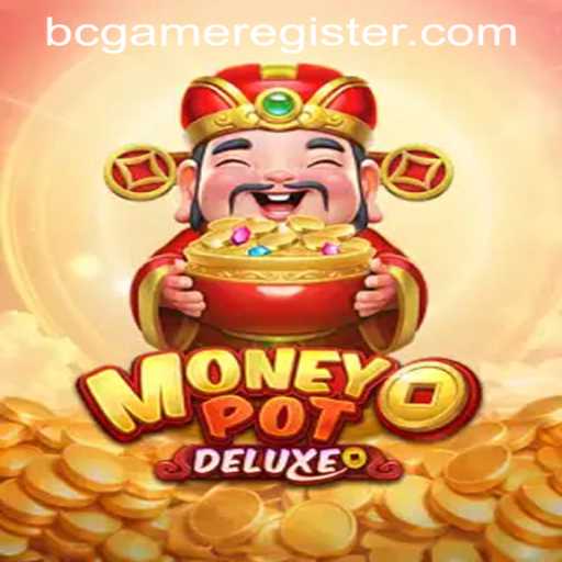 Exploring MoneyPotDELUXE: A Thrilling New Game on BC Game